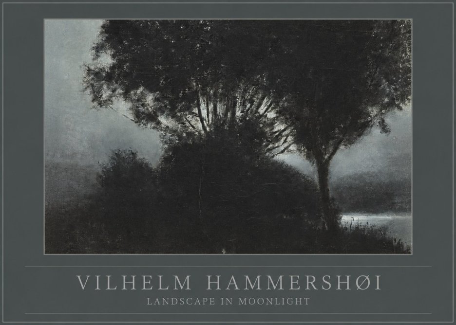 Vilhelm Hammershøi Landscape in Moonlight No1 - Plakát
