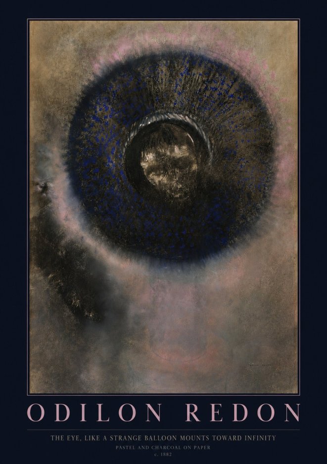 Odilon Redon The Eye, Like a Strange Balloon Mounts Toward Infinity No2 - Plakát
