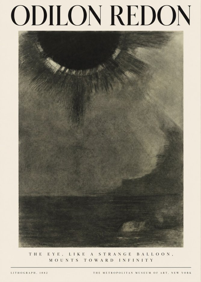 Odilon Redon The Eye, Like a Strange Balloon, Mounts Toward Infinity No3 - Plakát