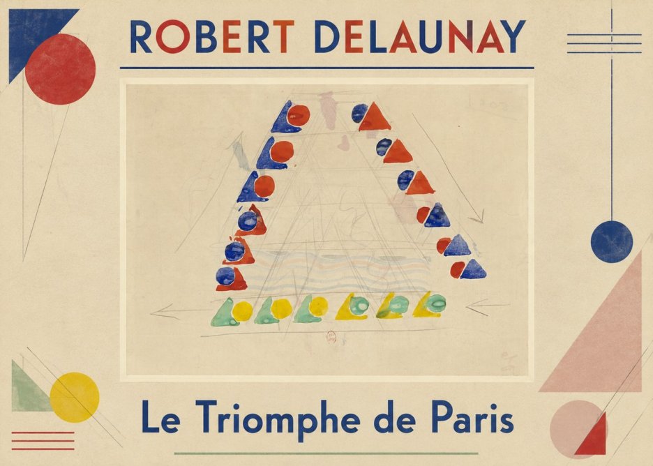 Robert Delaunay Le Triomphe De Paris II No1 - Plakát