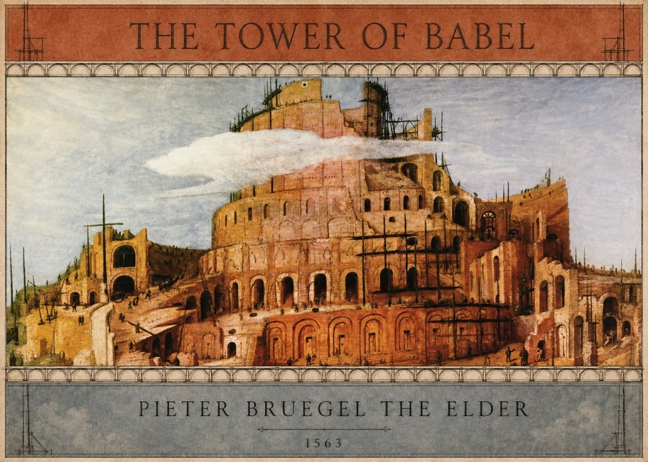 Pieter Bruegel The Tower of Babel XI No3 - Plakát