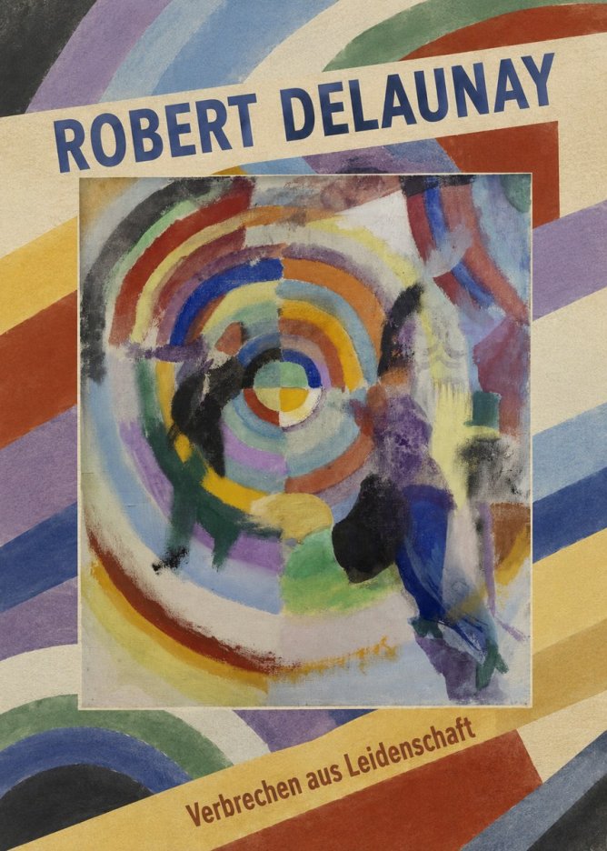 Robert Delaunay Verbrechen Aus Leidenschaft No6 - Plakát