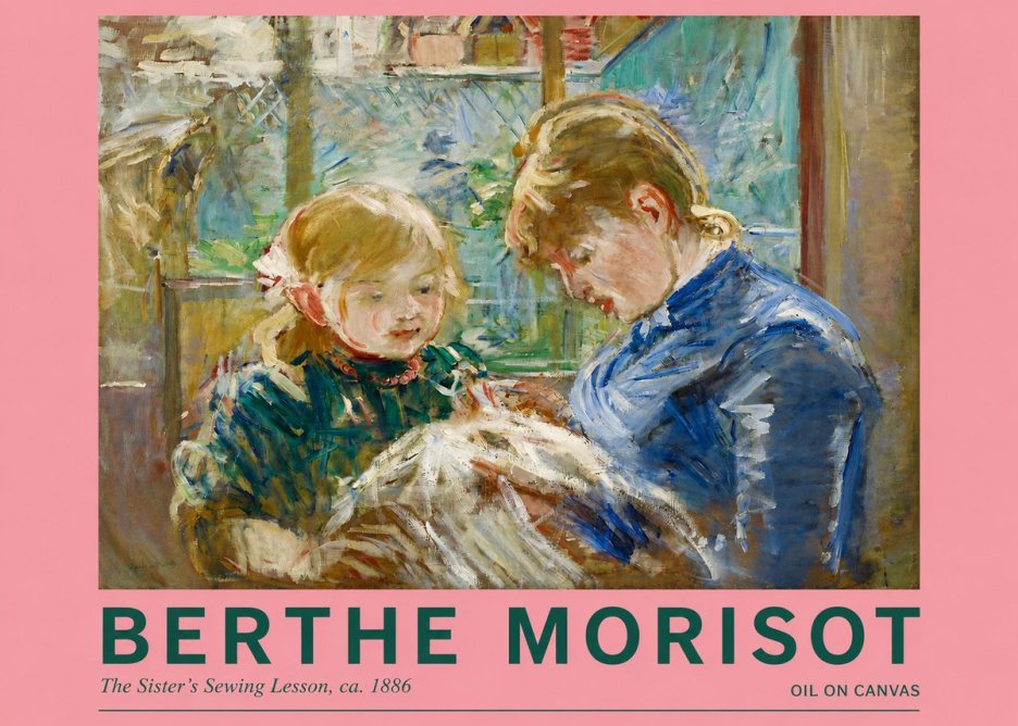 Berthe Morisot The Sister's Sewing Lesson, Ca. 1886 No2 - Plakát