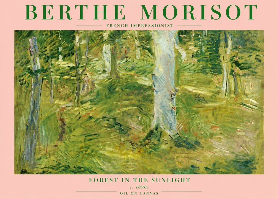 Berthe Morisot Forest in the Sunlight No5 - Plakát