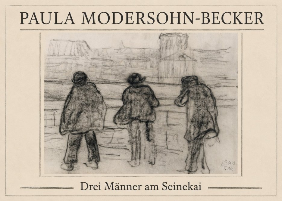 Paula Modersohn-Becker Drei Männer Am Seinekai No1 - Plakát