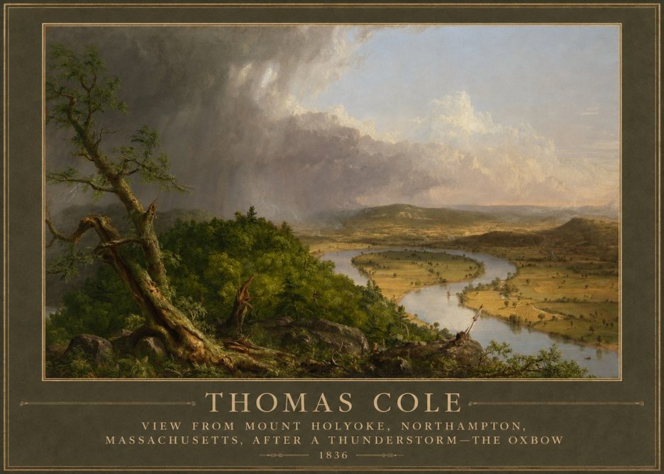 Thomas Cole View from Mount Holyoke, Northampton, Massachusetts, After a Thunderstorm—the Oxbow II No5 - Plakát
