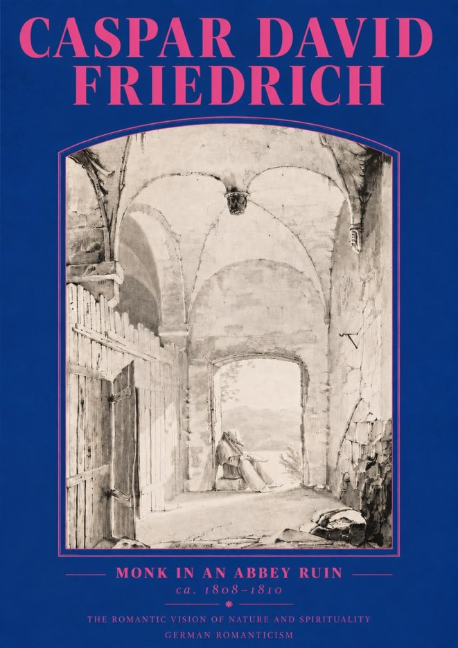 Caspar David Friedrich Monk in an Abbey Ruin No5 - Plakát