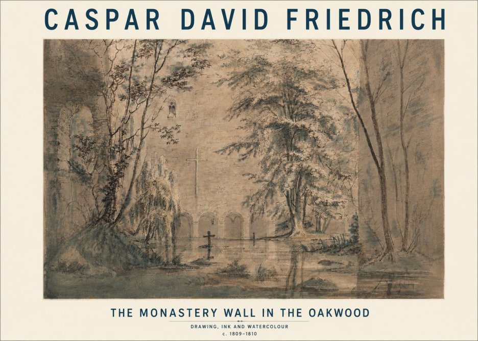 Caspar David Friedrich The Monastery Wall in the Oakwood No3 - Plakát