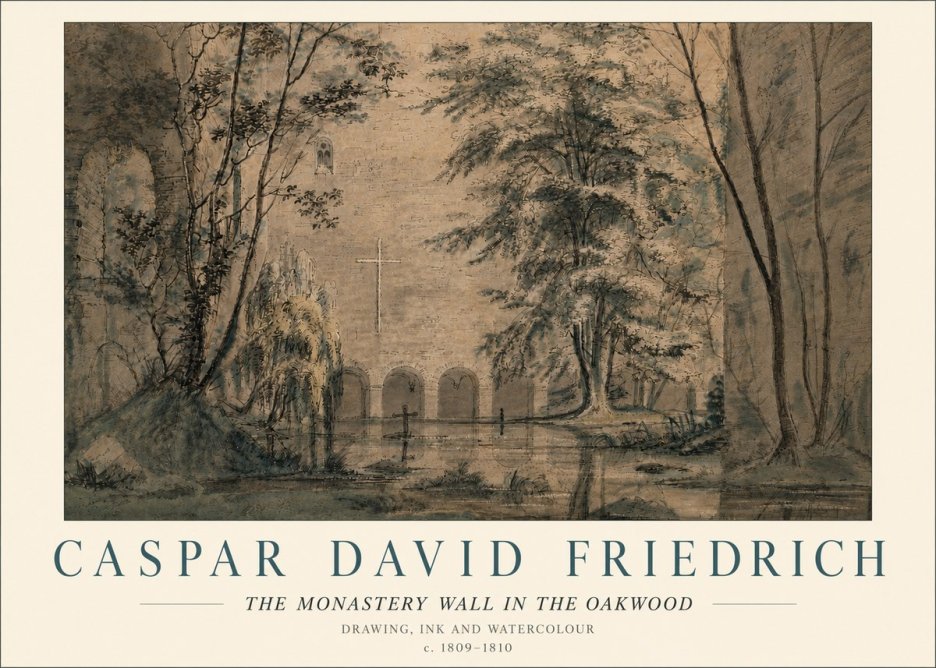 Caspar David Friedrich The Monastery Wall in the Oakwood No6 - Plakát