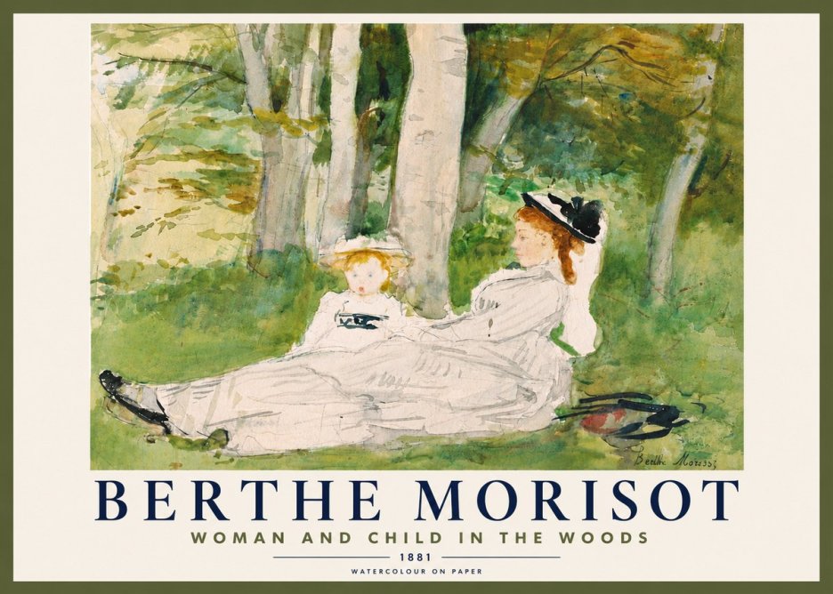 Berthe Morisot Woman and Child in the Woods No5 - Plakát