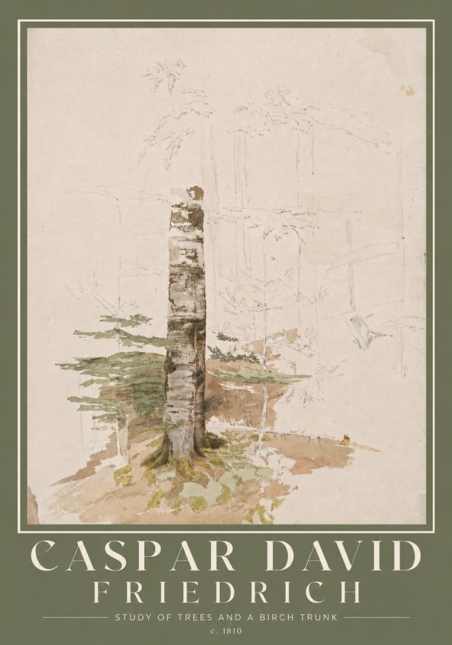 Caspar David Friedrich Study of Trees and a Birch Trunk No2 - Plakát