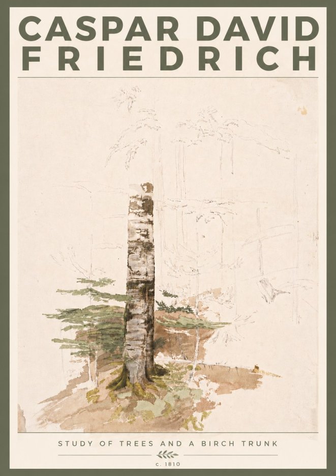 Caspar David Friedrich Study of Trees and a Birch Trunk No6 - Plakát