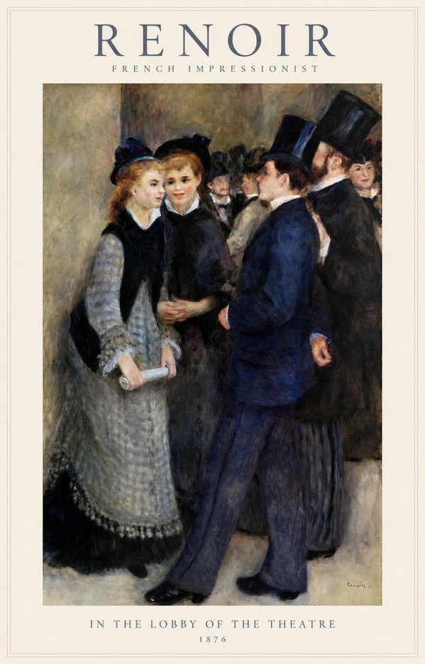 Renoir In the Lobby of the Theatre No1 - Plakát