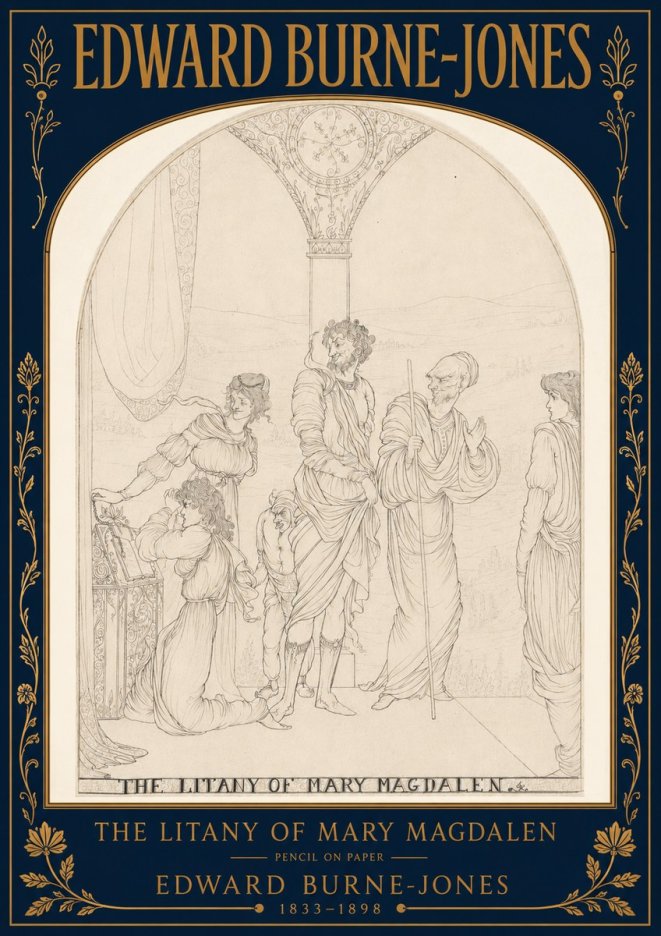 Edward Burne-Jones The Litany of Mary Magdalen No4 - Plakát