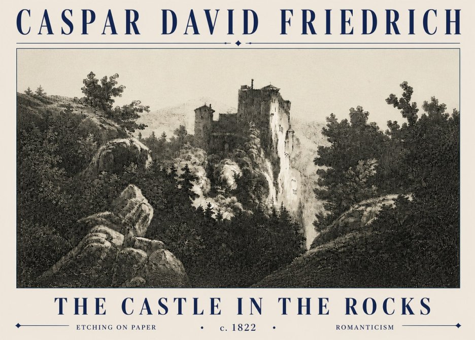 Caspar David Friedrich The Castle in the Rocks No6 - Plakát