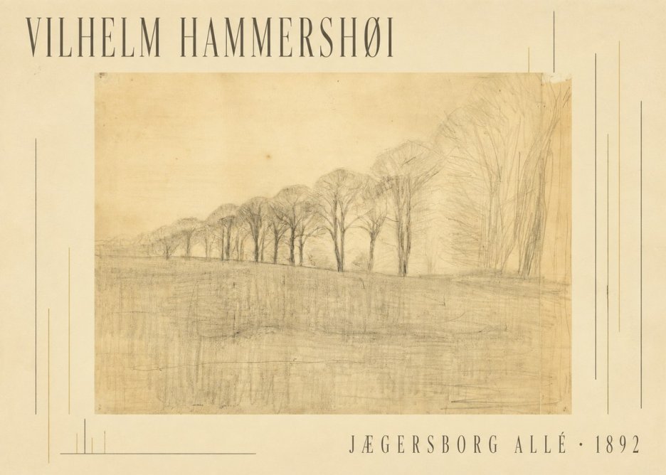 Vilhelm Hammershøi Jægersborg Allé No5 - Plakát