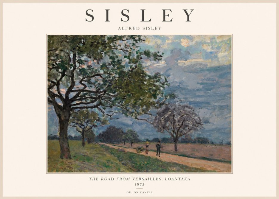 Sisley The Road from Versailles, Loantaka No1 - Plakát