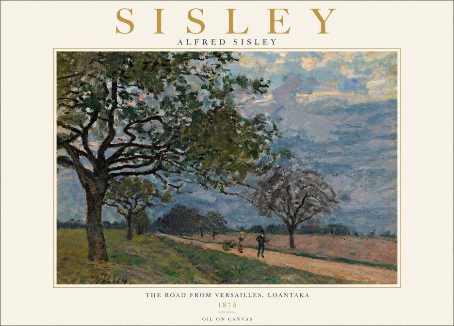 Sisley The Road from Versailles, Loantaka No6 - Plakát