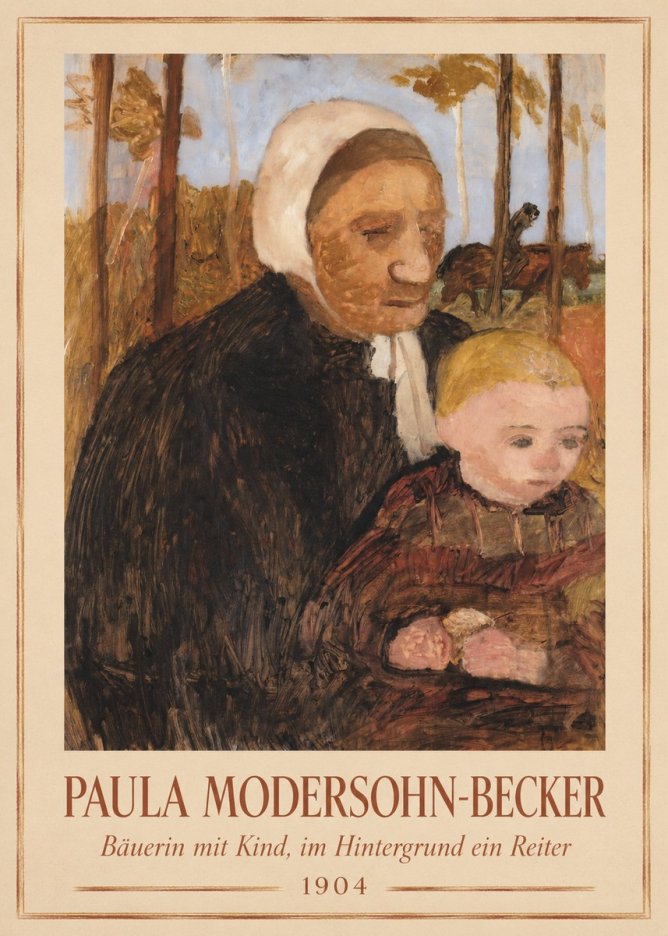 Paula Modersohn-Becker Bäuerin Mit Kind, Im Hintergrund Ein Reiter No1 - Plakát