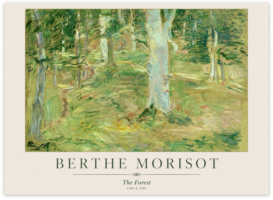 Berthe Morisot The Forest No1 - Plakát