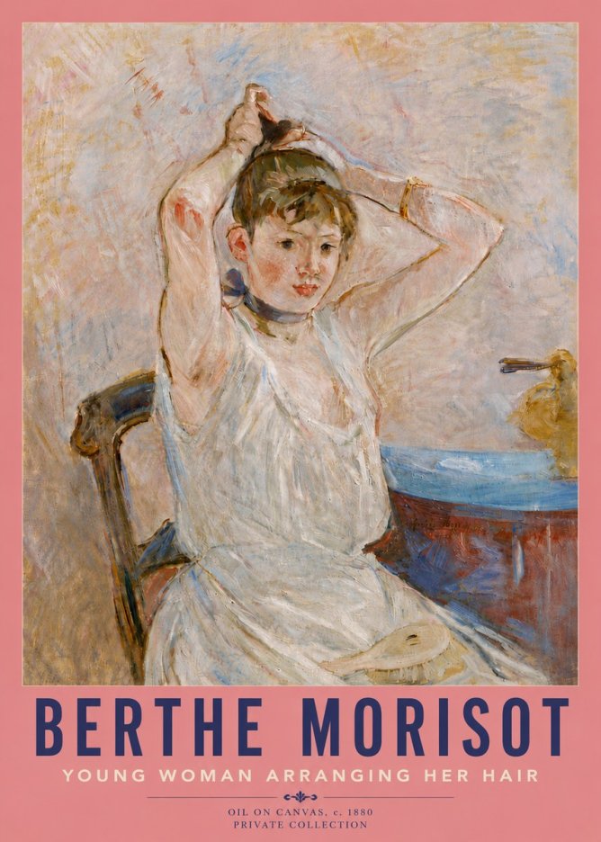 Berthe Morisot Young Woman Arranging Her Hair No5 - Plakát