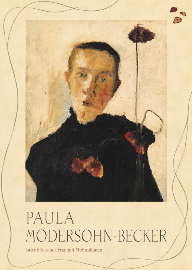 Paula Modersohn-Becker Brustbild Einer Frau Mit Mohnblumen No3 - Plakát