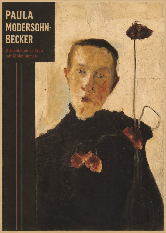 Paula Modersohn-Becker Brustbild Einer Frau Mit Mohnblumen No4 - Plakát