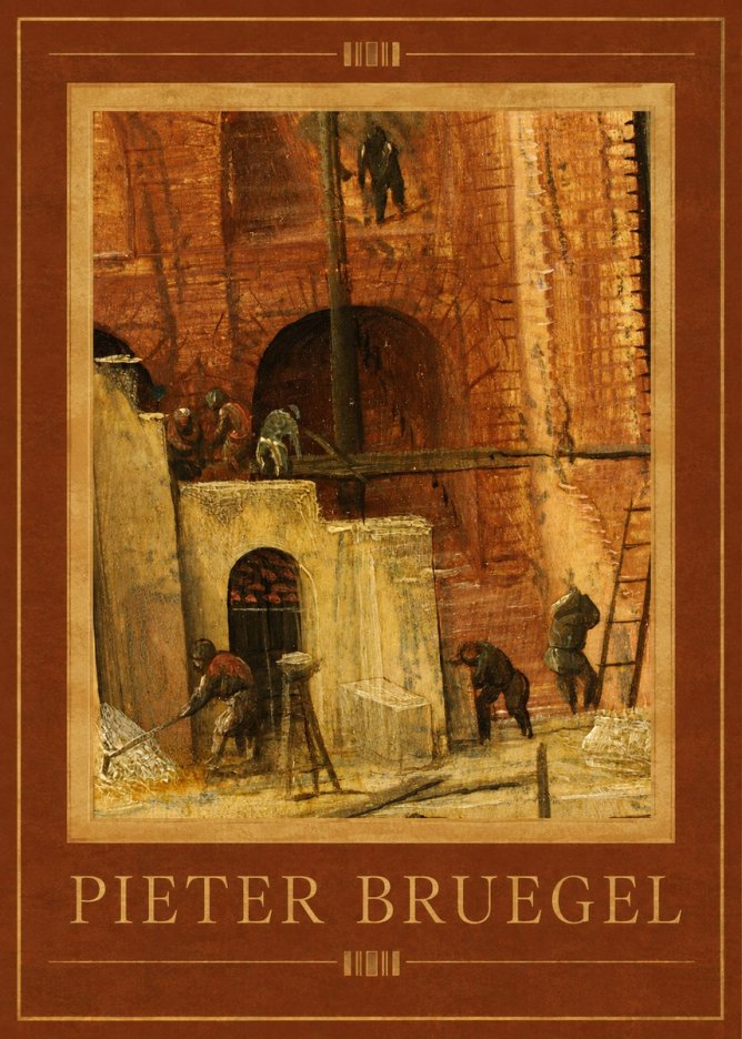 Pieter Bruegel The Tower of Babel XVI No1 - Plakát
