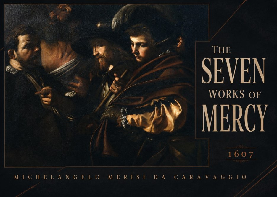 Michelangelo Merisi da Caravaggio The Seven Works of Mercy VI No4 - Plakát