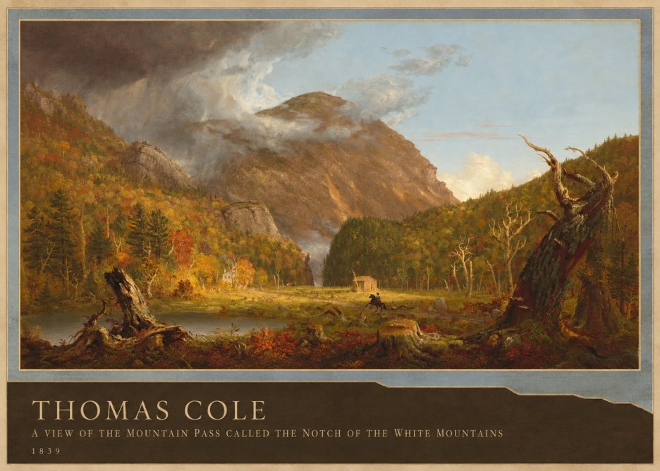 Thomas Cole A View of the Mountain Pass Called the Notch of the White Mountains No2 - Plakát