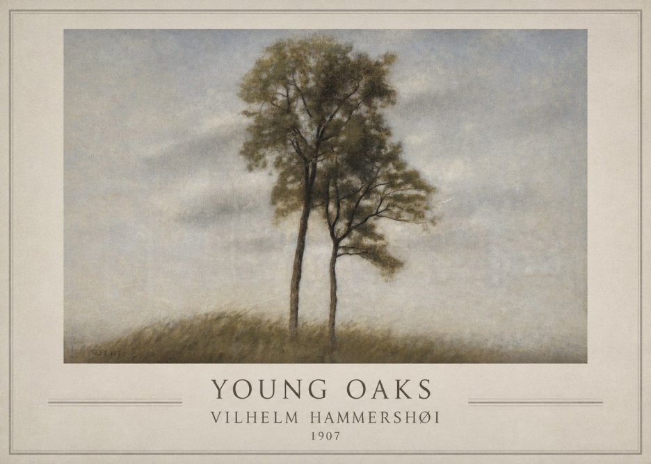 Vilhelm Hammershøi Young Oaks No1 - Plakát