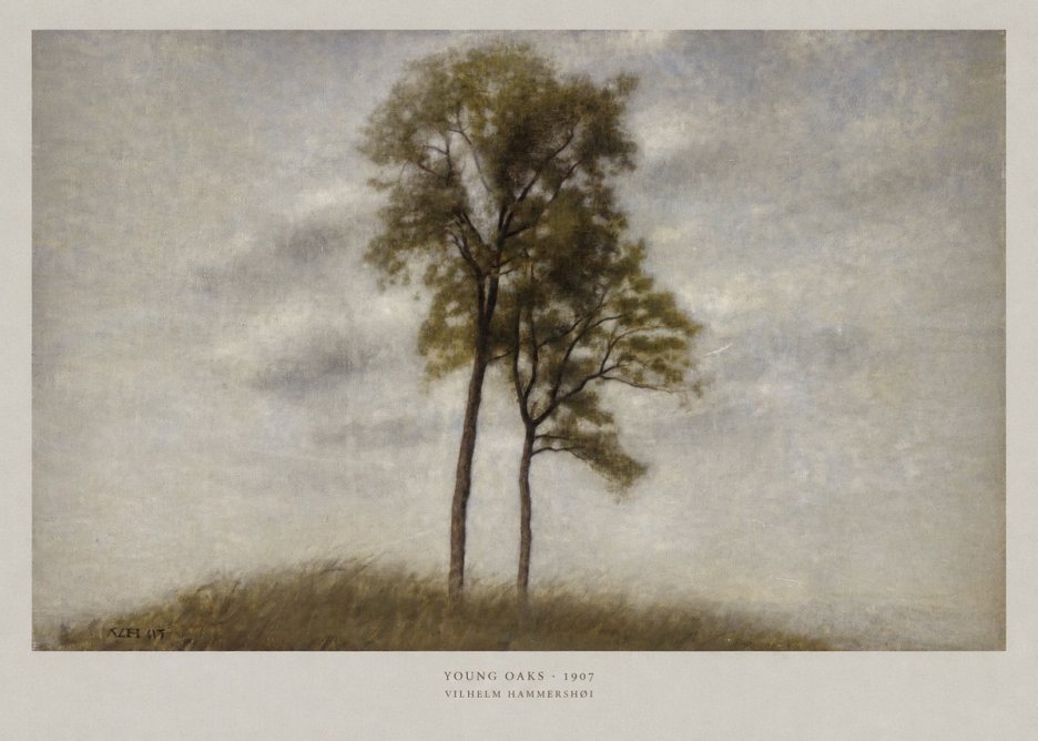 Vilhelm Hammershøi Young Oaks No6 - Plakát