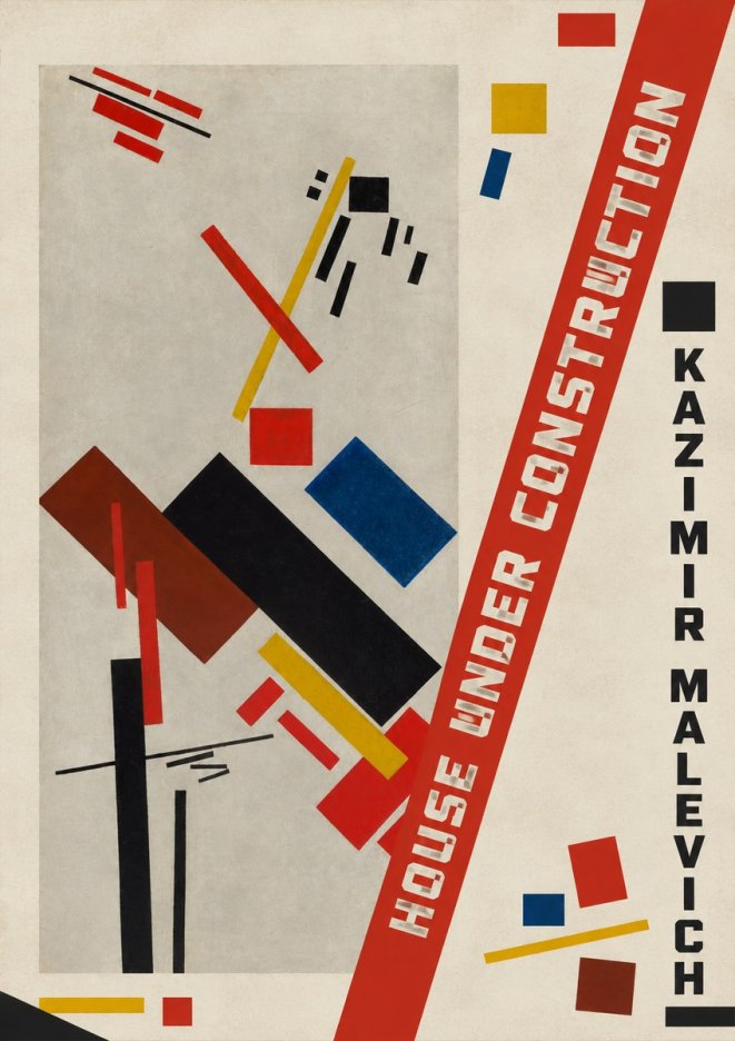 Kazimir Malevich House Under Construction No4 - Plakát