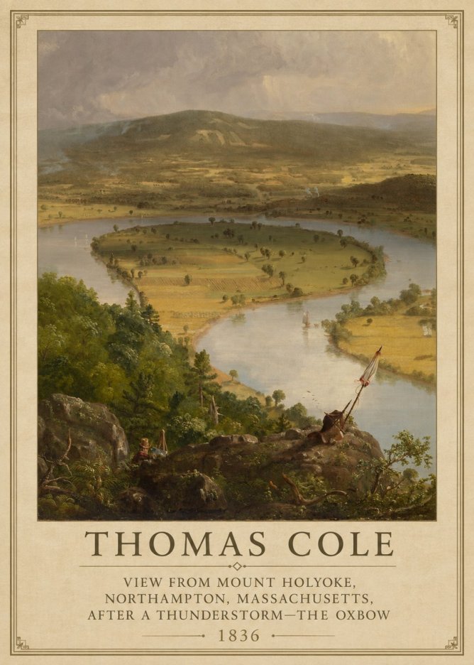 Thomas Cole View from Mount Holyoke, Northampton, Massachusetts, After a Thunderstorm—the Oxbow III No3 - Plakát