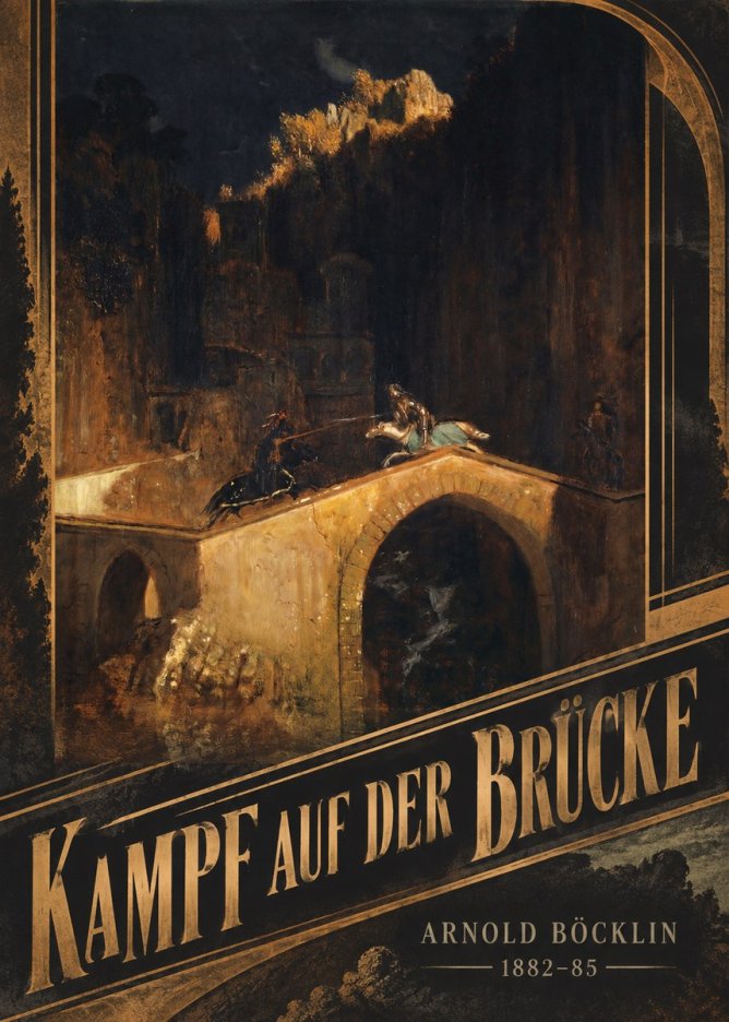 Arnold Böcklin Kampf Auf Der Brücke No5 - Plakát
