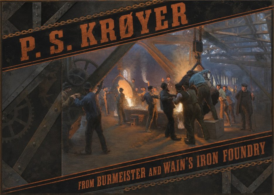 P.S. Krøyer From Burmeister and Wain's Iron Foundry No2 - Plakát