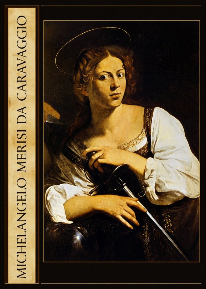 Michelangelo Merisi da Caravaggio Saint Catherine of Alexandria III No3 - Plakát