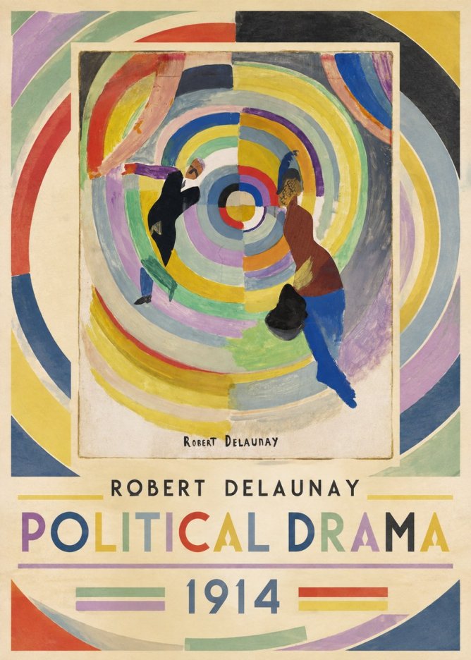 Robert Delaunay Political Drama No1 - Plakát