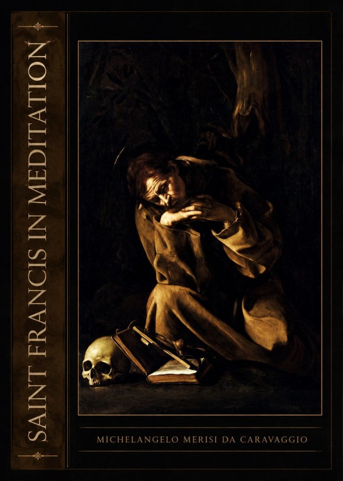 Michelangelo Merisi da Caravaggio Saint Francis in Meditation II No2 - Plakát