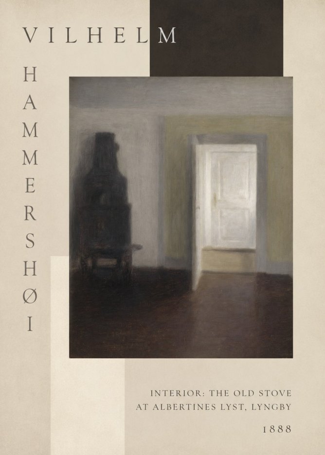 Vilhelm Hammershøi Interior: the Old Stove at Albertines Lyst, Lyngby No6 - Plakát