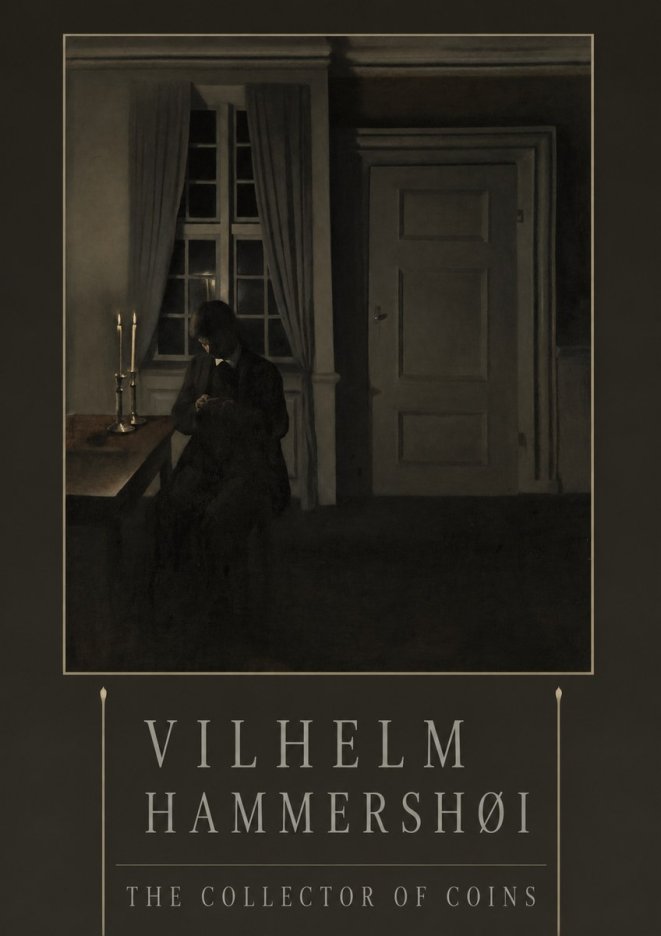 Vilhelm Hammershøi The Collector of Coins No3 - Plakát