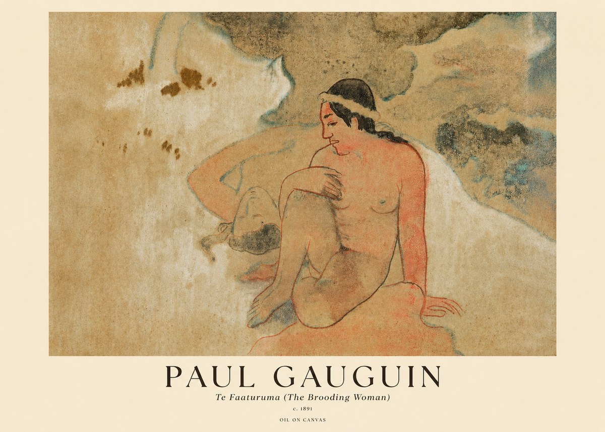 Paul Gauguin Te Faaturuma (the Brooding Woman) No1 - Plakát
