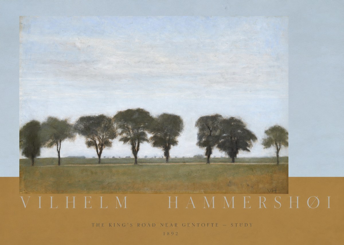 Vilhelm Hammershøi The King's Road Near Gentofte - Study No5 - Plakát
