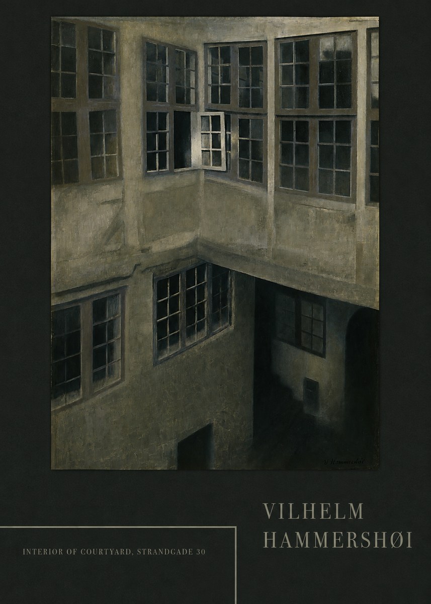 Vilhelm Hammershøi Interior of Courtyard, Strandgade 30 No4 - Plakát