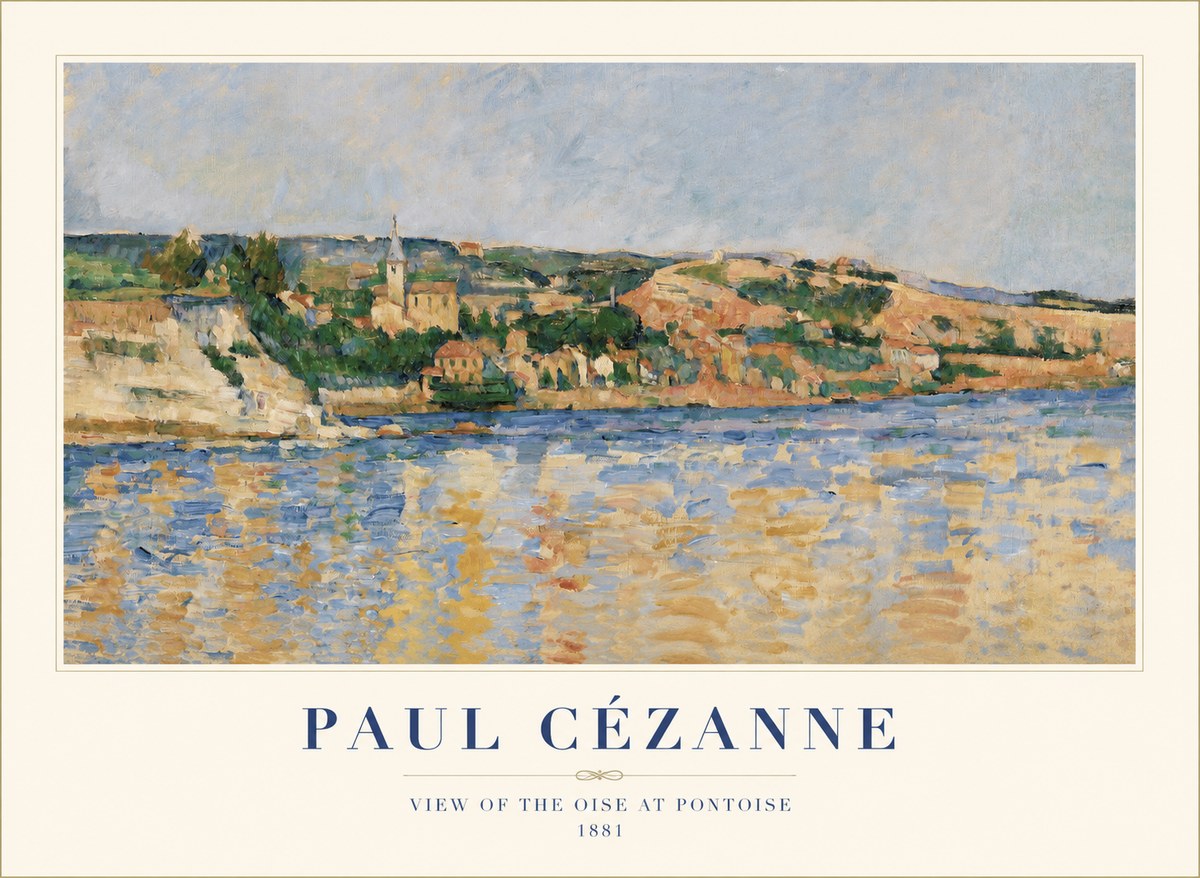 Paul Cézanne View of the Oise at Pontoise II No1 - Plakát