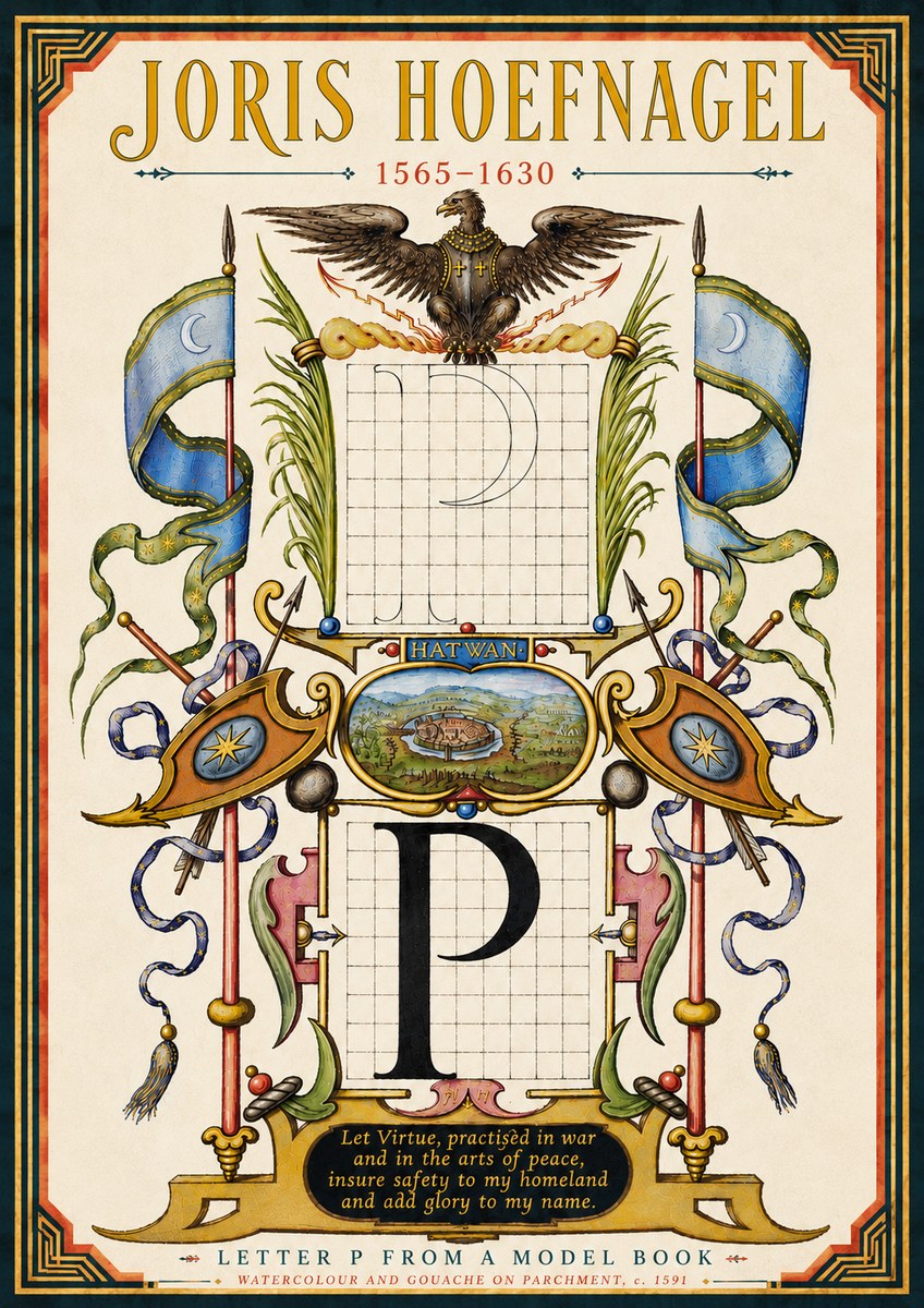 Joris Hoefnagel Letter P from a Model Book No6 - Plakát
