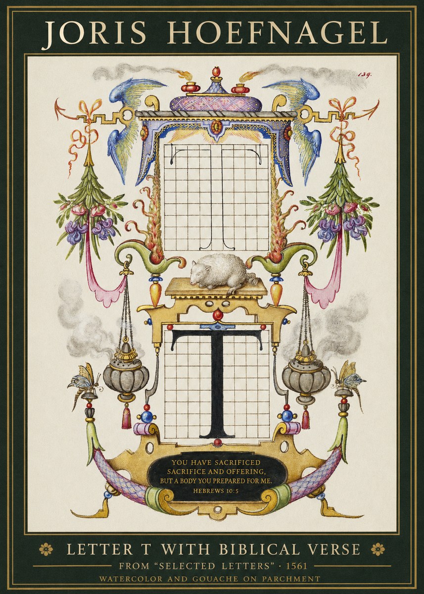 Joris Hoefnagel Letter T with Biblical Verse No1 - Plakát