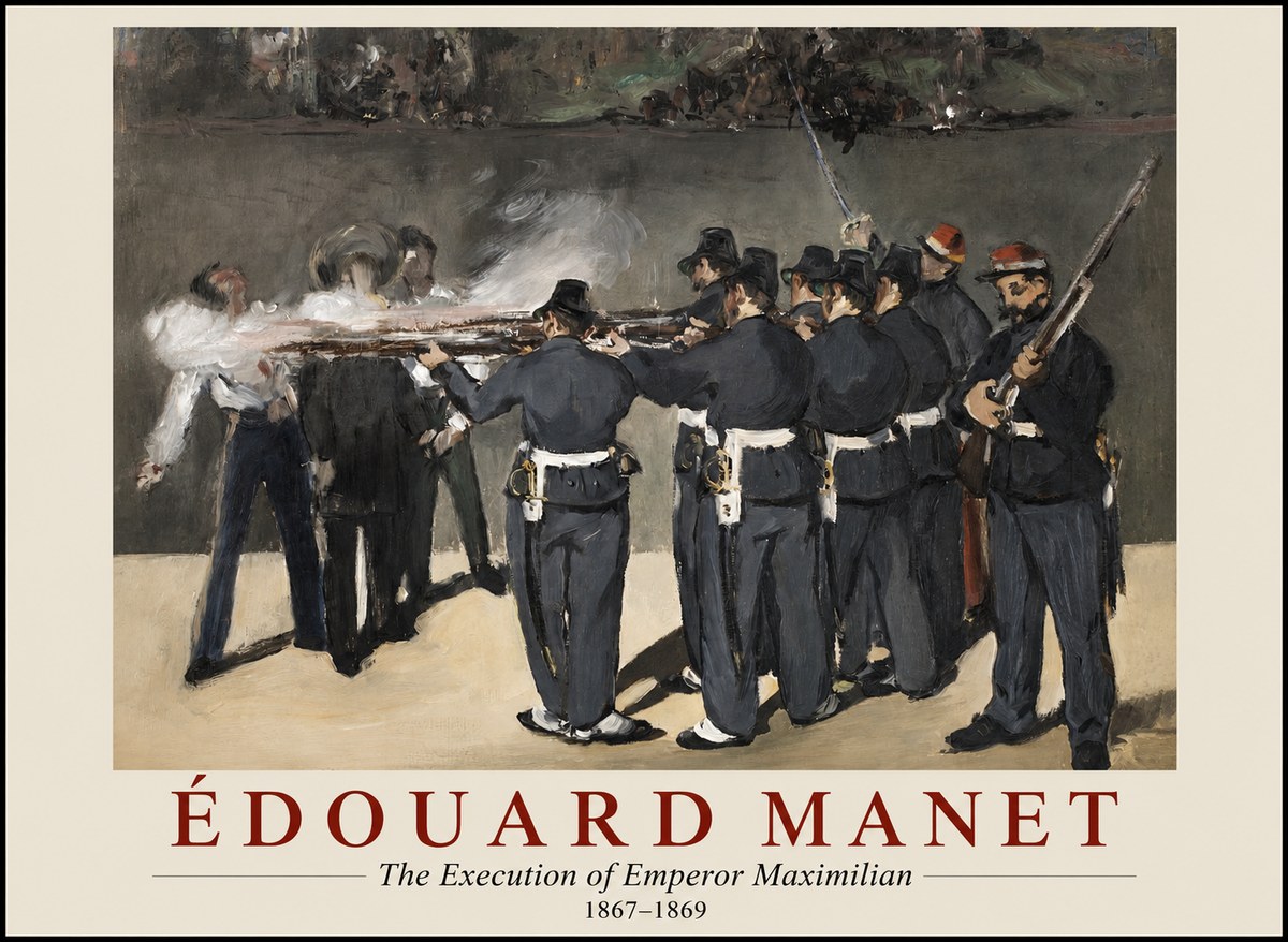 Édouard Manet The Execution of Emperor Maximilian No1 - Plakát