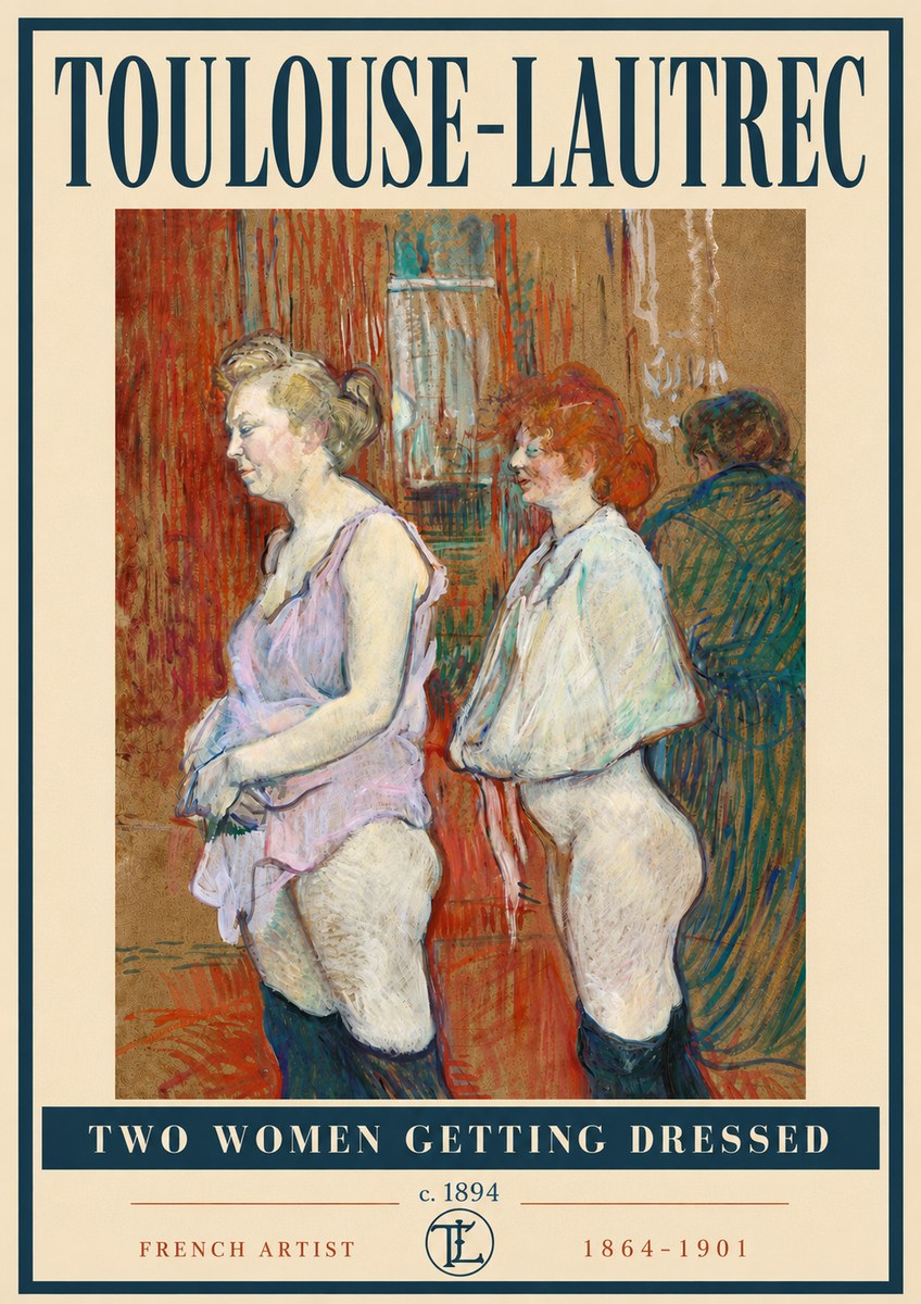 Toulouse-Lautrec Two Women Getting Dressed No6 - Plakát