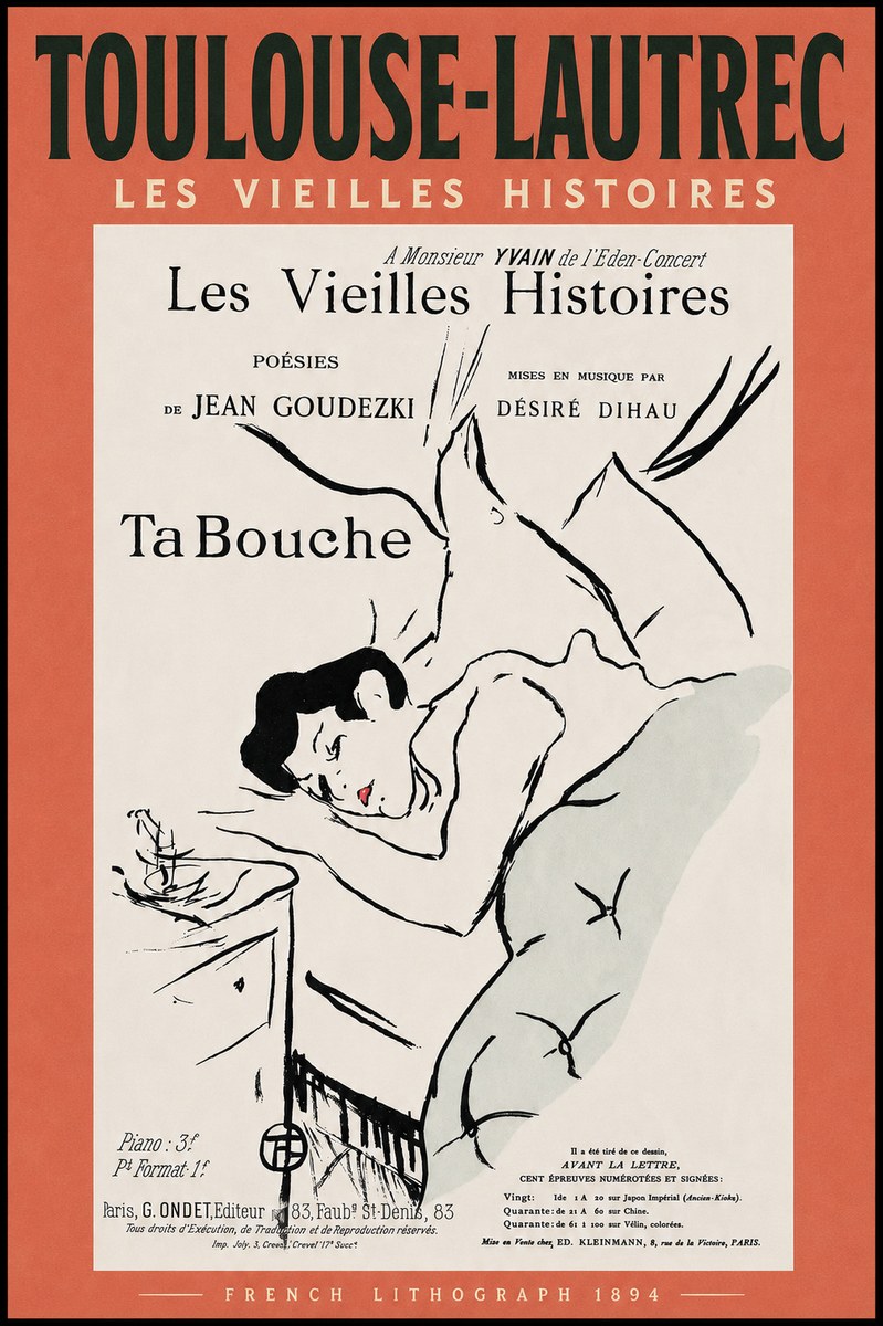 Toulouse-Lautrec Les Vieilles Histoires - Ta Bouche No4 - Plakát